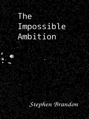 cover image of The Impossible Ambition